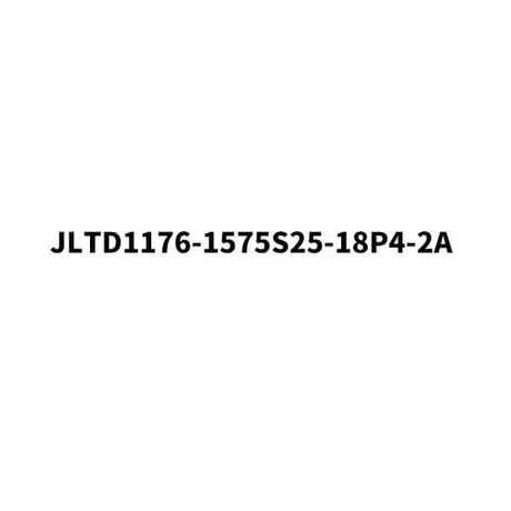JLTD1176-1575S25-18P4-2X